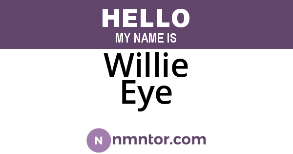 Willie Eye