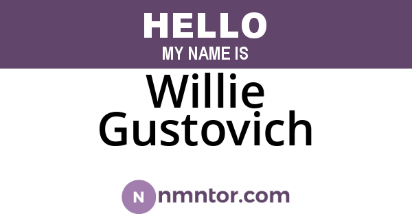 Willie Gustovich