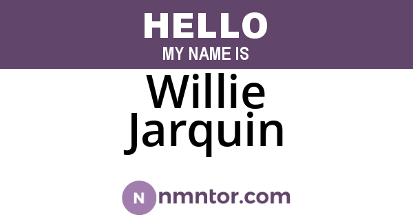 Willie Jarquin