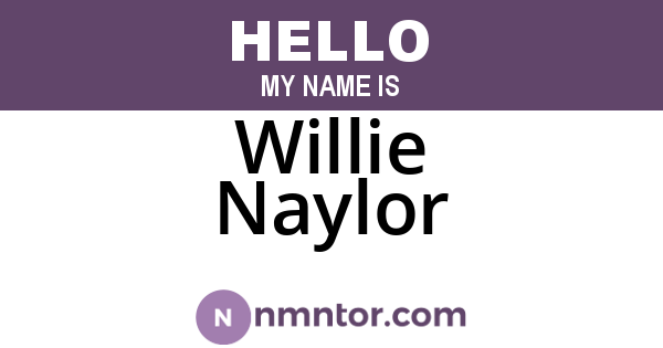 Willie Naylor