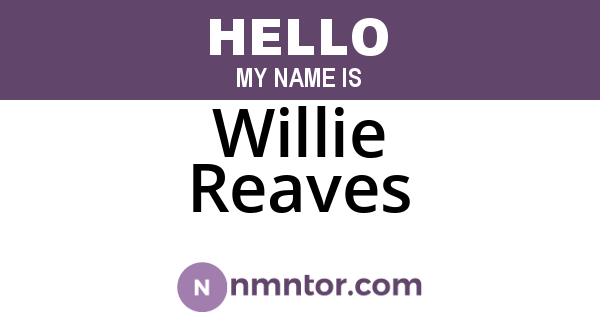 Willie Reaves