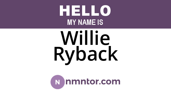 Willie Ryback