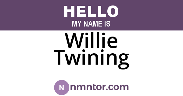 Willie Twining