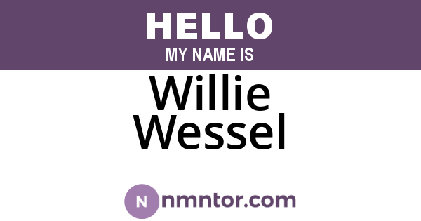 Willie Wessel