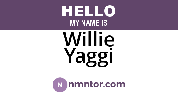 Willie Yaggi