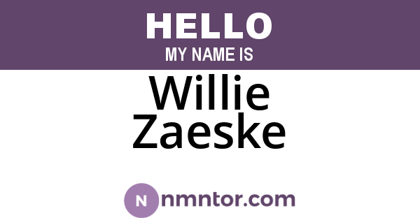 Willie Zaeske