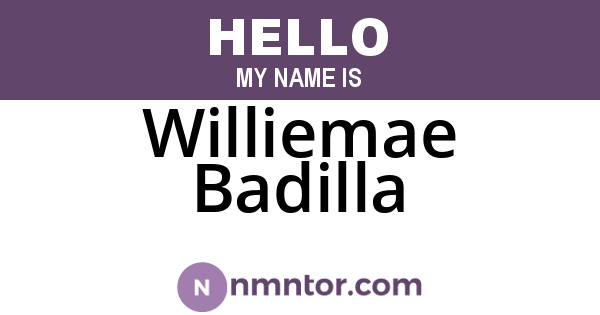 Williemae Badilla