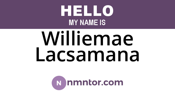 Williemae Lacsamana