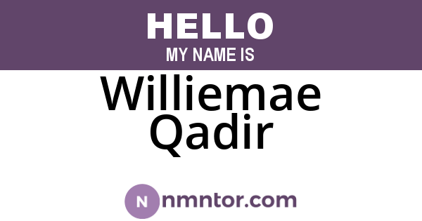 Williemae Qadir