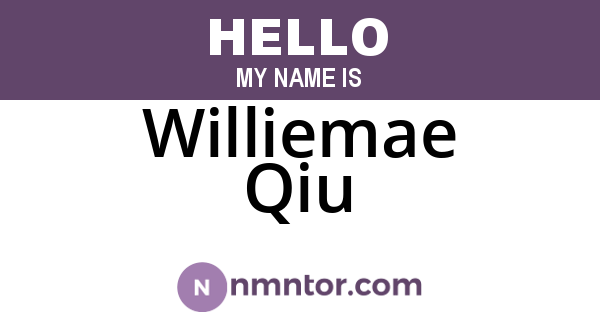 Williemae Qiu