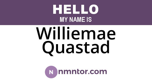 Williemae Quastad