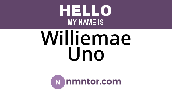 Williemae Uno