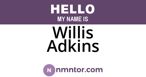 Willis Adkins
