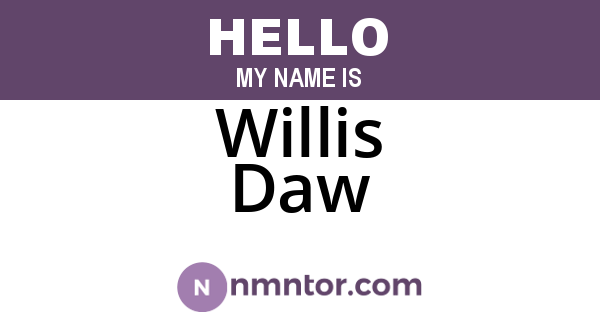 Willis Daw