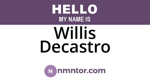 Willis Decastro