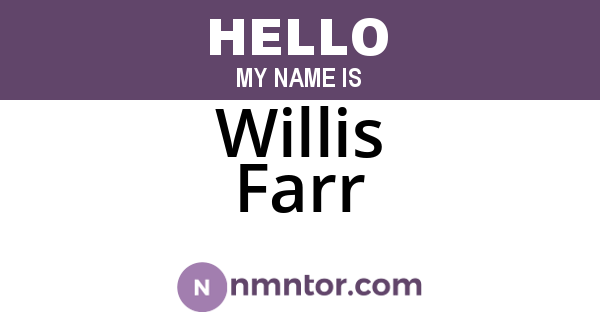 Willis Farr
