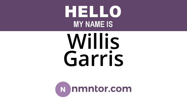 Willis Garris
