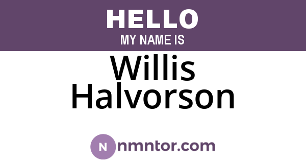 Willis Halvorson