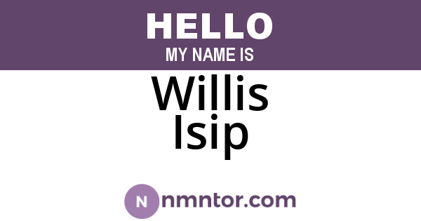 Willis Isip