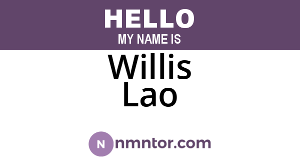 Willis Lao