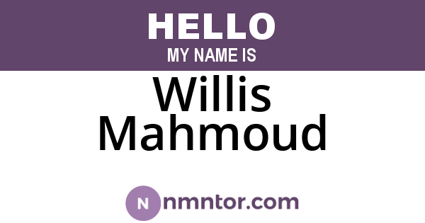 Willis Mahmoud