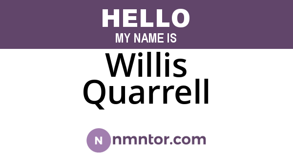 Willis Quarrell