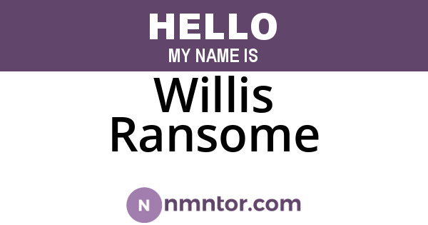 Willis Ransome