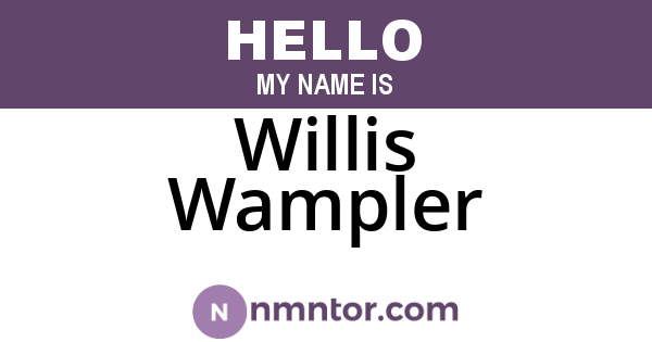 Willis Wampler