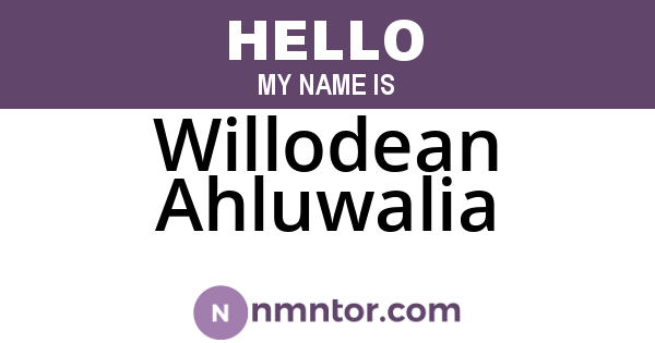Willodean Ahluwalia