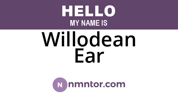 Willodean Ear