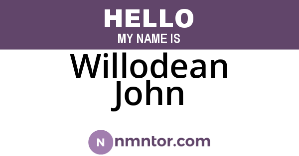 Willodean John