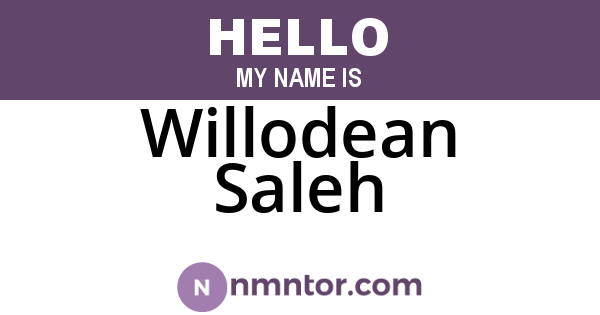 Willodean Saleh