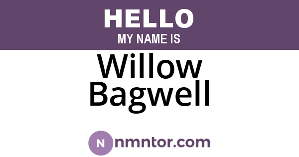 Willow Bagwell