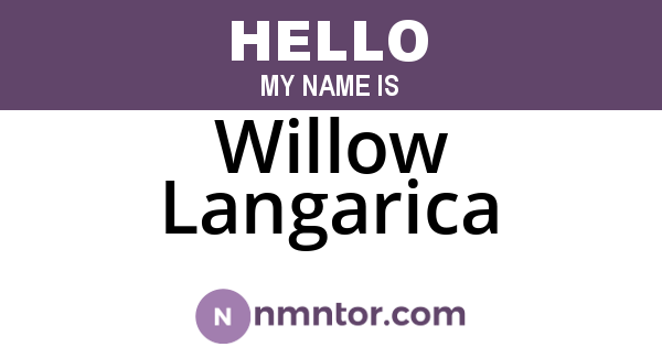 Willow Langarica