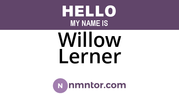 Willow Lerner