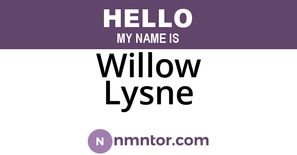 Willow Lysne