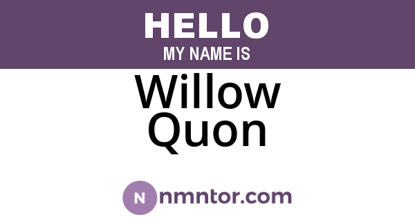 Willow Quon