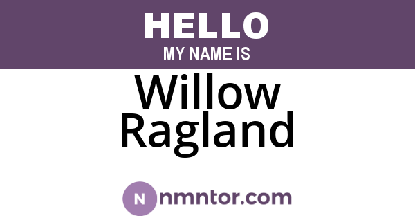 Willow Ragland