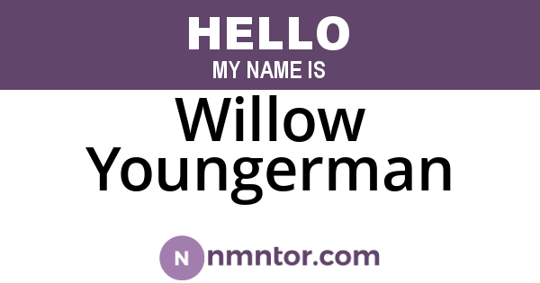 Willow Youngerman