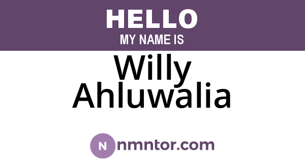 Willy Ahluwalia