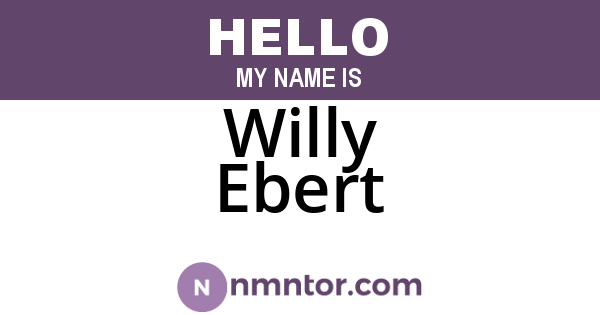 Willy Ebert