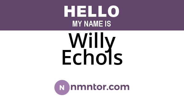 Willy Echols