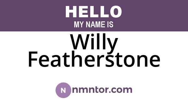 Willy Featherstone