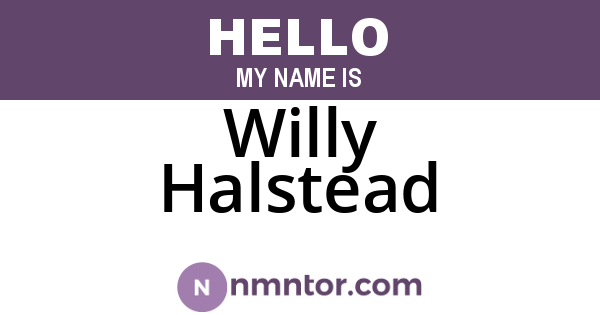 Willy Halstead