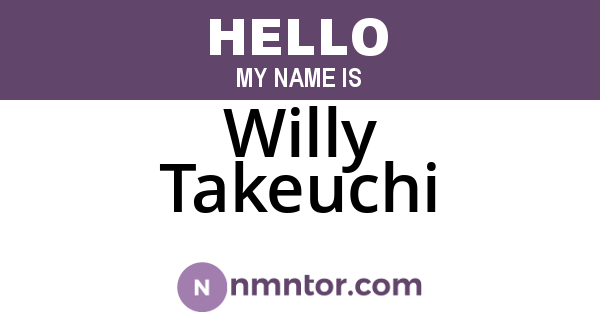 Willy Takeuchi
