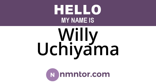 Willy Uchiyama