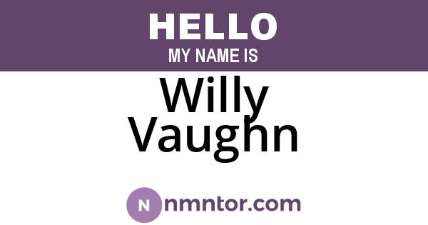 Willy Vaughn