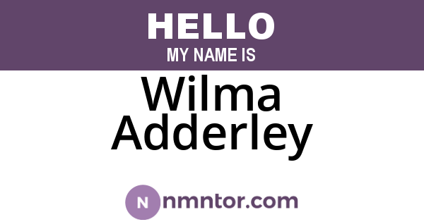 Wilma Adderley