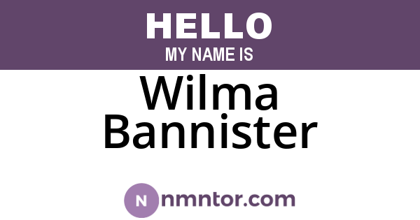 Wilma Bannister