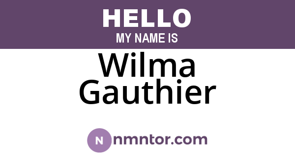Wilma Gauthier